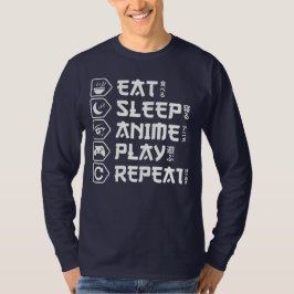 Eat Sleep Anime Play Repeat Otaku Anime Lifestyle T-shirt