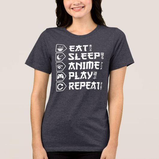 Eat Sleep Anime Play Repeat Otaku Anime Lifestyle Tri-Blend Shirt (Voorkant)