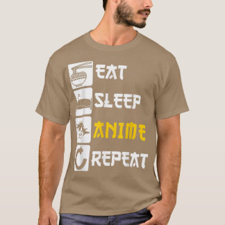 Eat Sleep Anime Repeat  Manga Japan Saying Cosplay T-shirt