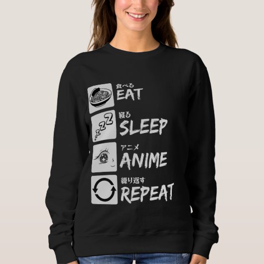 EAT SLEEP ANIME REPEAT TRUI (Voorkant)