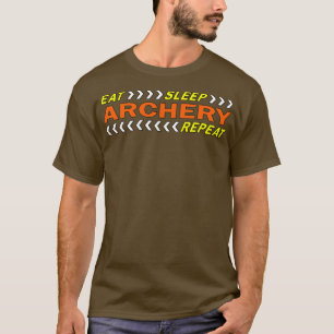 Eat Sleep Archery Herhaal T T-shirt