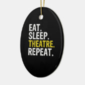 Eat Sleep Atre Herhaal Actor Cadeau Keramisch Ornament (Links)
