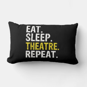 Eat Sleep Atre Herhaal Actor Cadeau Kussen