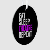 Eat Sleep Atre Herhaling Actoraccentraft Ornament (voorkant)