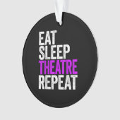 Eat Sleep Atre Herhaling Actoraccentraft Ornament (voorkant)
