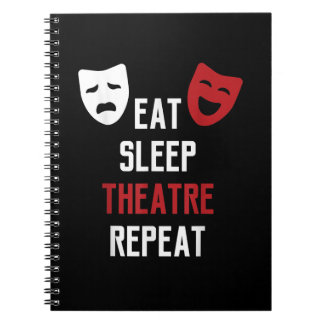 Eat Sleep Atre Repeat - Muzikale Broadway-acteur G Notitieboek