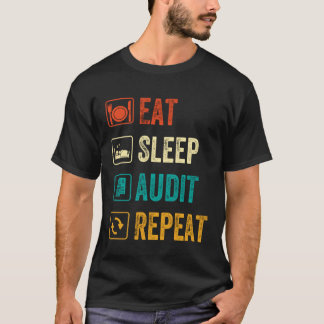Eat Sleep Audit Herhaal Auditor Cadeaubon T-shirt