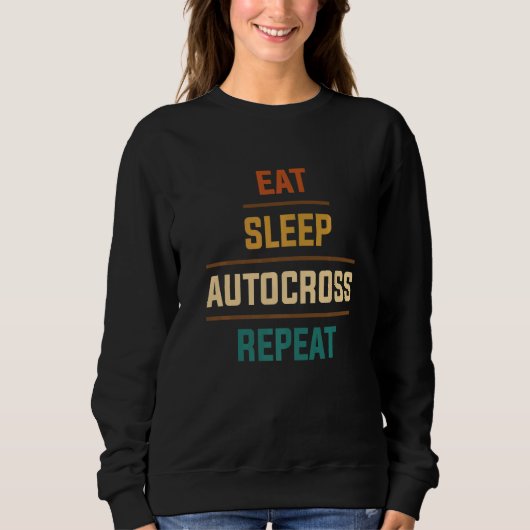 Eat Sleep Autocross Repeat Car Racing Motorsport A Trui (Voorkant)
