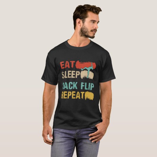 Eat Sleep Back Flip Repeat Backflip parkour Class T-shirt (Voorkant volledig)