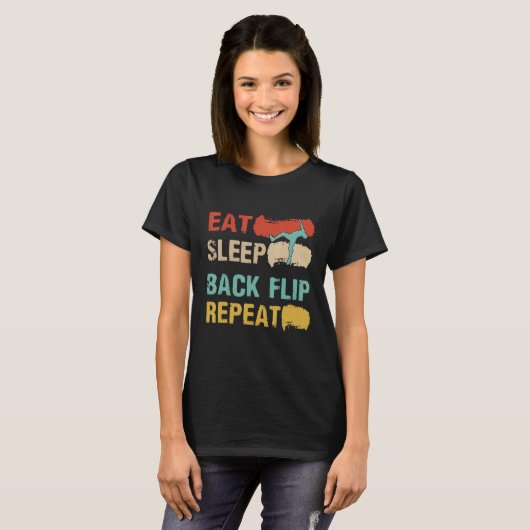 Eat Sleep Back Flip Repeat  Backflip parkour Class T-shirt (Voorkant volledig)