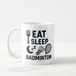 Eat Sleep Badminton Koffiemok