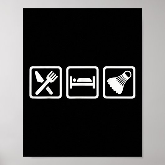 Eat Sleep Badminton Poster (Voorkant)