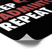Eat Sleep Badminton Repat Badminton Racket Shuttl Poster (Hoek)