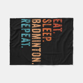 Eat Sleep Badminton Repat  Funny Badminton Fleece Deken (Voorkant (Horizontaal))