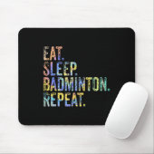 Eat Sleep Badminton Repat Funny Badminton Muismat (Met muis)