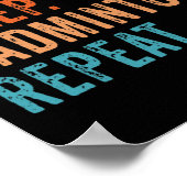 Eat Sleep Badminton Repat  Funny Badminton Poster (Hoek)