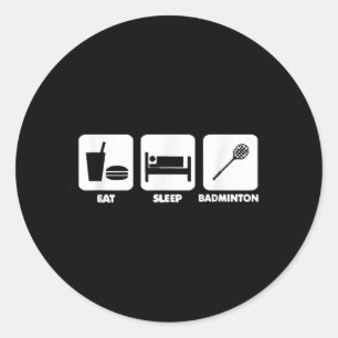 Eat Sleep Badminton Ronde Sticker
