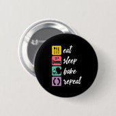 Eat Sleep Bake Herhaal Funny Baker Love Baking Ronde Button 5,7 Cm (Voorkant /achterkant)