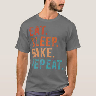 Eat Sleep Bake Herhaal  Funny Bakers Baking T-shirt