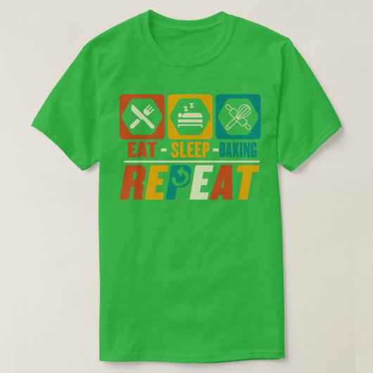 Eat Sleep Baking Herhaal Funny Baking Baker Lover T-shirt (Design voorkant)