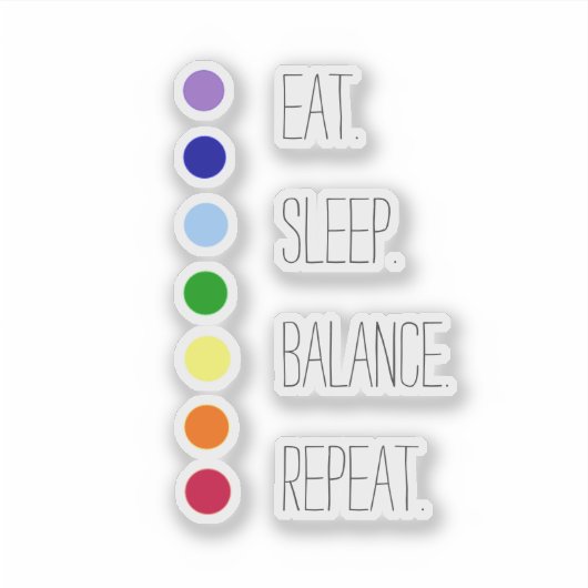 Eat Sleep Balance Simple Chakra Vinyl Sticker (Voorkant)