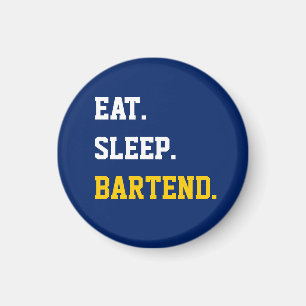 Eat Sleep Bartend Magneet