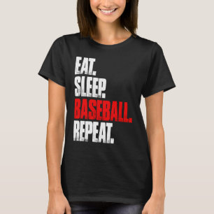  Eat Sleep Baseball Herhaal Cute Baseball Pl T-shirt