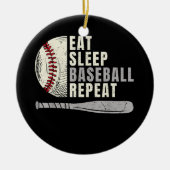 Eat Sleep Baseball Herhaal Funny Baseball Player Keramisch Ornament (Voorkant)