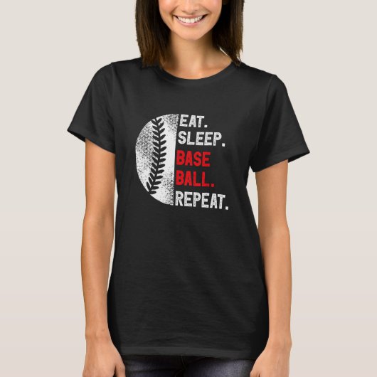 Eat Sleep Baseball Repeat Baseball Player Basebal T-shirt (Voorkant)