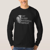 Eat Sleep Baseball Repeat Baseball Player  Basebal T-shirt (Voorkant)