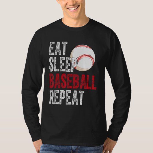 Eat Sleep Baseball Repeat Baseball Player  Basebal T-shirt (Voorkant)