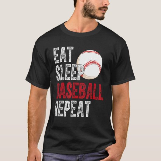 Eat Sleep Baseball Repeat Baseball Player  Basebal T-shirt (Voorkant)