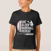 Eat Sleep Baseball Repeat Funny Baseball Player Me T-shirt (Voorkant)