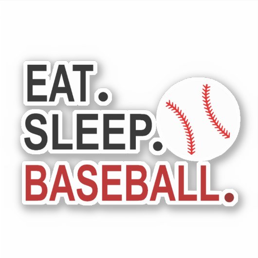 Eat Sleep Baseball Sticker (Voorkant)