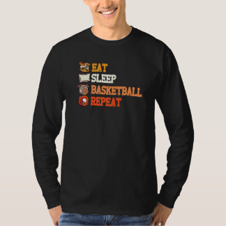 Eat Sleep Basketball Herhaal Ball Sports League Te T-shirt