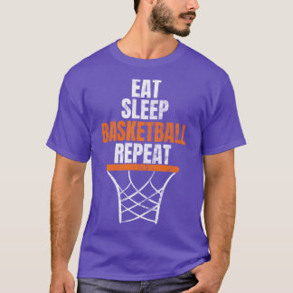 Eat Sleep Basketball Herhaal Basketball Player T-shirt