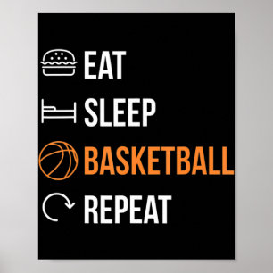 Eat Sleep Basketball Herhaal Basketball Poster