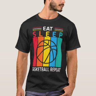 Eat Sleep Basketball Herhaal Basketbalspelers Rou T-shirt
