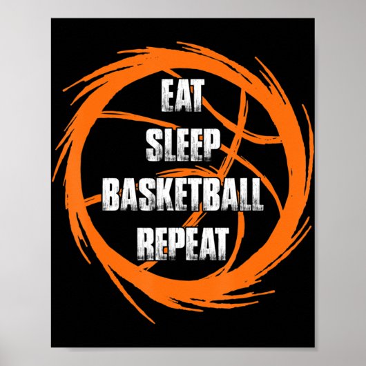 Eat Sleep Basketball Herhaal de coach van de teams Poster (Voorkant)