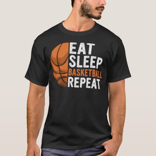 Eat Sleep Basketball Herhaal Funny Basketball Play T-shirt (Voorkant)