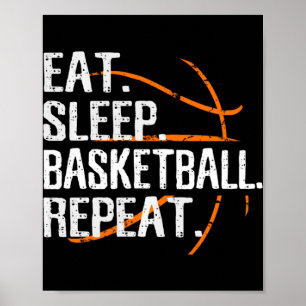 Eat Sleep Basketball Herhalen - Gift for Basketbal Poster