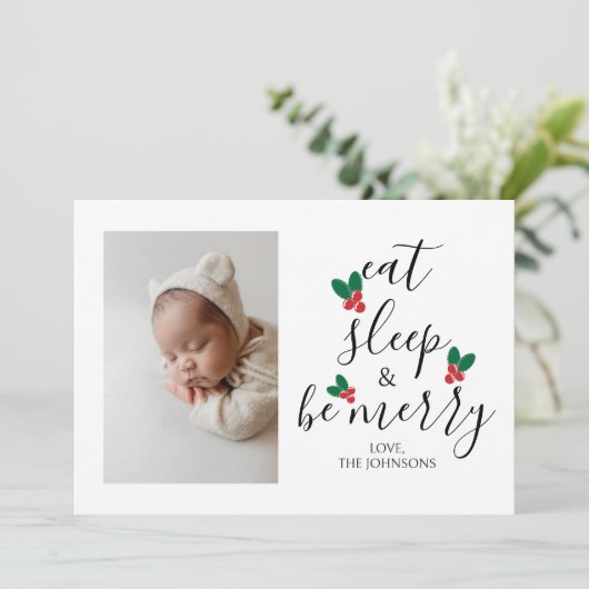 Eat Sleep Be Merry Fun Foto van de Baby Feestdagenkaart (Staand voorkant)