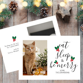 Eat Sleep Be Merry Pet Foto Kerstmis Feestdagenkaart