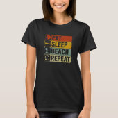 Eat Sleep Beach Herhaal Retro 60s 70s Koel Beach T-shirt (Voorkant)