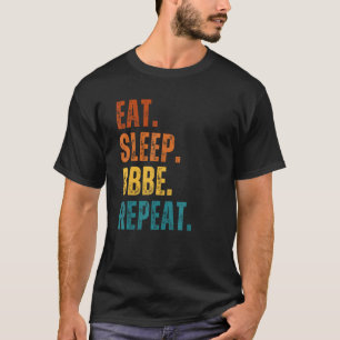 Eat Sleep Beef Butter Bacon Eieren Herhalen Vleese T-shirt