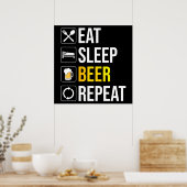 Eat Sleep Beer Herhalen Poster (Keuken)
