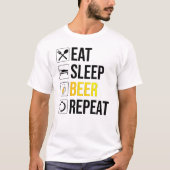Eat Sleep Beer Herhalen T-shirt (Voorkant)