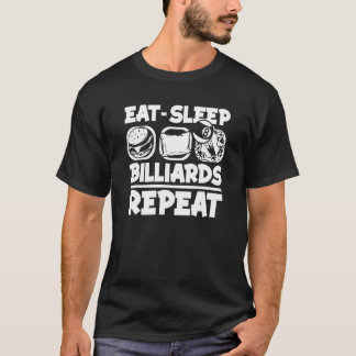 Eat Sleep Billiards Herhaal Snooker Balls Pool Bil T-shirt
