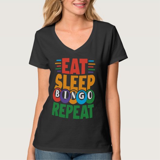 Eat Sleep BINGO Repeat Lucky Bingo Gambling Bingo T-shirt (Voorkant)