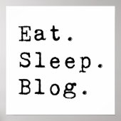 Eat Sleep Blog Poster (Voorkant)